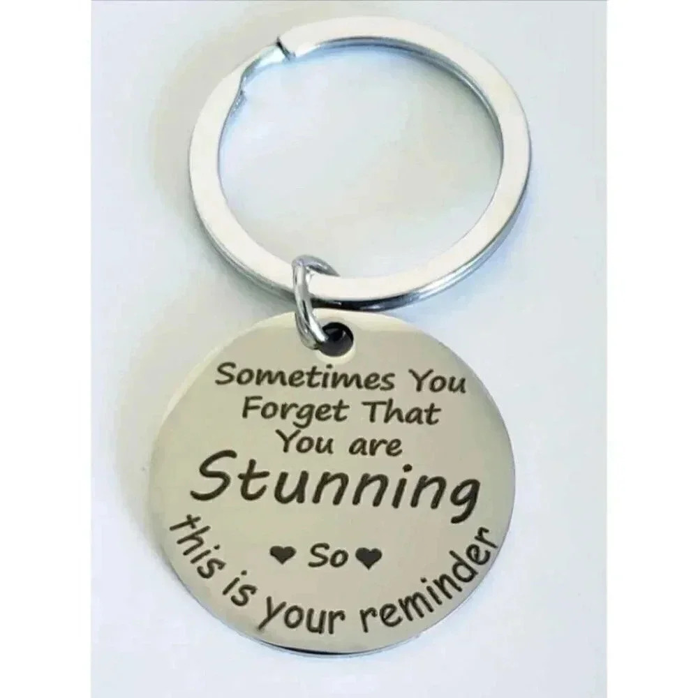 You're Stunning Reminder Keychain
